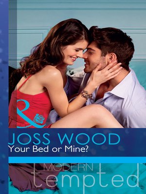 cover image of Your Bed or Mine?